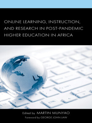 cover image of Online Learning, Instruction, and Research in Post-Pandemic Higher Education in Africa